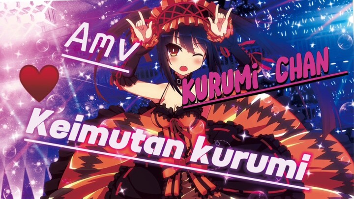 Kurumi kawai ♥️🤭