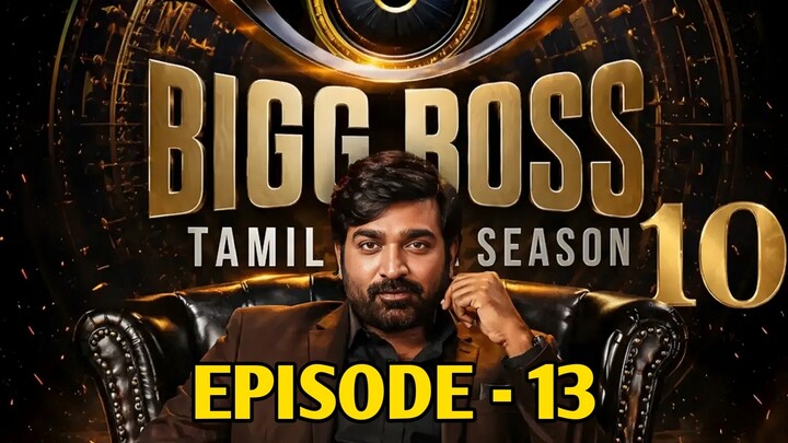 Bigg Boss S10 | EP - 13 | 19/09/2026