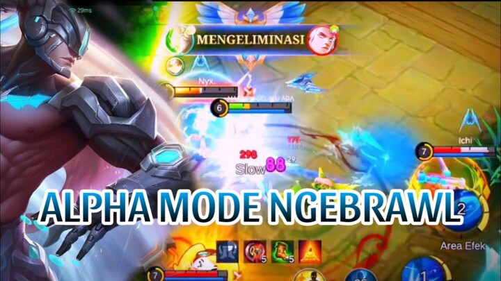 ALPHA MODE NGEBRAWL