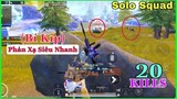 PUBG Mobile | (Bí Kíp) Phản Xạ Siêu Nhanh Của NhâmHNTV - Chia Sẻ Kinh Nghiệm Solo Squad 20 Kills