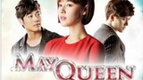MAY QUEEN Episode 7 Tagalog Dubbed