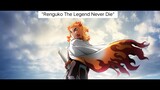 Renguko The Legend Never Die