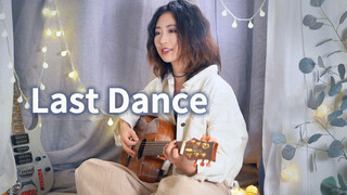 Cover "Last dance" dần dần thành "Dịu dàng" mà không thấy lấn cấn