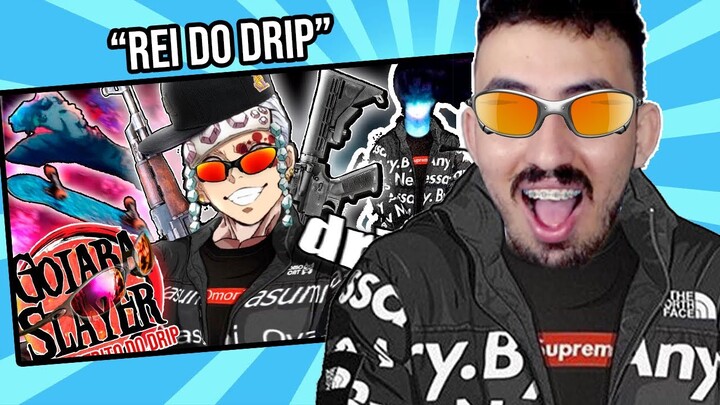 KIMETSU NO YAIBA E O DISTRITO DO DRIP - TsukiUraya - Leozin REACT