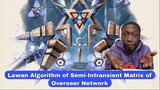 Algorithm of Semi-Intransient Matrix of Overseer Network [Genshin Impact]