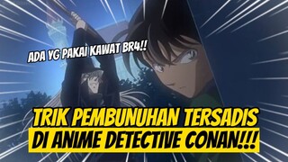 [PART 1] Penasaran Trik Pembunuhan di Detective Conan?! SIMAK VIDEO INI!!!