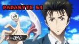 PARASYTE S1 EP6 (Eng Sub) [HD]