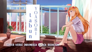 YOASOBI - Tabun (たぶん) Versi Indonesia  -【Cover by Nia Redalion】