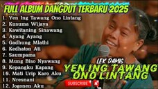 YEN ING TAWANG ONO LINTANG - LEK DAMIS FULL ALBUM
