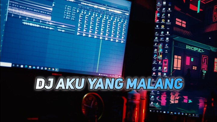 DJ AKU YANG MALANG VIRAL TIKTOK 2022