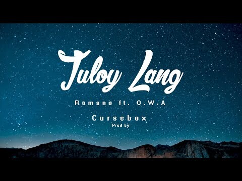 Tuloy Lang - Romano ft. Moonson88 (Prod by Cursebox)