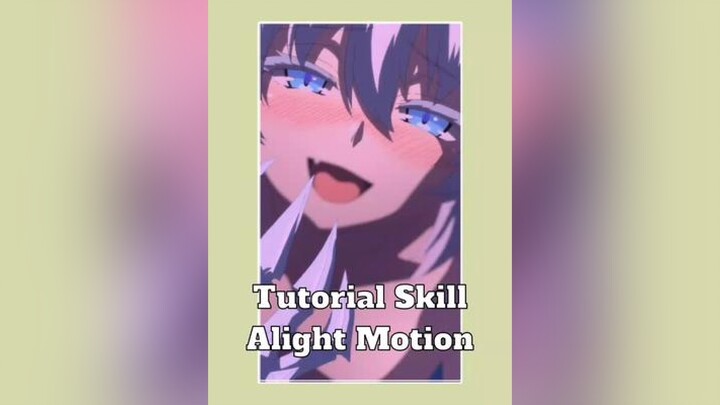 Tutorial Skill Shake Alight Motion Cho Mọi Người Nè😍🥰 xuhuong edit fyp anime foryou spy_unit frozend_grp❄ gand_neck🛸 sky_angel☁️ solid_ultra_edit 🌈sky_girl👑