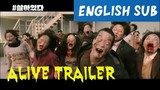 [Eng Sub] Alive Trailer | Upcoming Korean Zombie Film