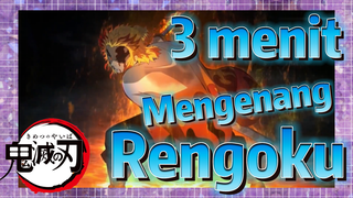 3 menit Mengenang Rengoku