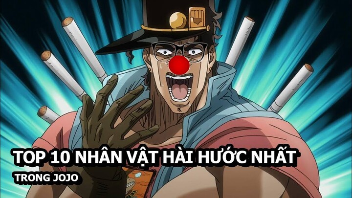 Top 10 Nhân Vật Hài Hước Nhất Trong Anime Jojo's Bizarre Adventure