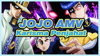 [JOJO AMV] Ayo Rasakan Karisma Penjahat di JOJO