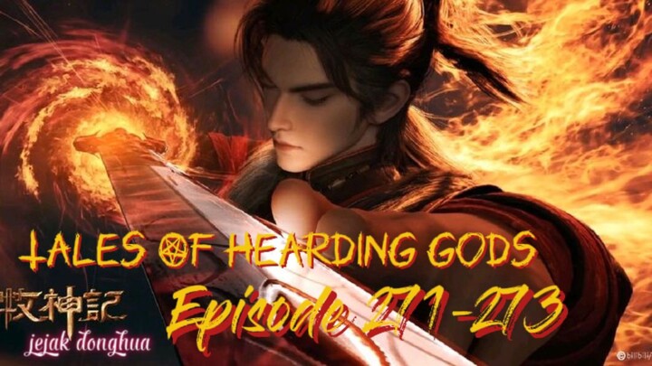 🔔Episode 271-273🔔Pertempuran Dahsyat Yang Mulia Yu dan Ibu Pertiwi⚔️😱👀Tales Of Hearding Gods 🐉