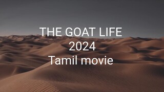 THE GOAT LIFE Tamil movie 2024.