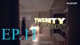 Twenty Twenty Ep 11 Eng Sub