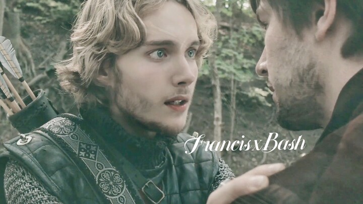"Rules do not produce kindness, instinct forces me to be gentle" [Reign｜FrancisxBash]