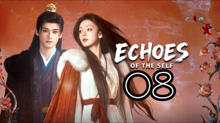 🇨🇳 𝖤𝖼𝗁𝗈𝖾𝗌 𝗈𝖿 𝗍𝗁𝖾 𝖲𝖾𝗅𝖿 𝖤𝗉𝗂𝗌𝗈𝖽𝖾 8 - 𝖤𝗇𝗀 𝗌𝗎𝖻