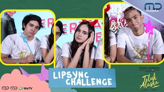 SIAPA YANG PALING KEREN ??? | OST TELUK ALASKA LIPSYNC CHALLENGE PERIH