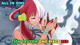 Tóm Tắt One Piece: Câu Chuyện Về Uta Và Luffy | ALL IN ONE