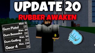 🤯(UPDATE 20) Rubber Awakening & Gas Fruit & More.. ( Blox Fruits )