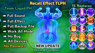 NEW! Script Recall TLPH Team Liquid PH | Full Effect & Sound, No Password | Script Recall Tlph MLBB