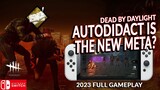 AUTODIDACT IS NOW META PERK? DEAD BY DAYLIGHT SWITCH 361