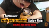 Nguồn Gốc Của Mấy Thằng Củ Chuối Vàng Khè - Review Phim Minions 2015 (Scorer Cinema).