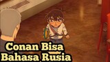 Detective Conan / Case Closed Conan Bicara Bahasa Rusia
