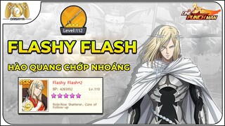 One Punch Man: The Strongest VNG: PHÂN TÍCH CHI TIẾT FLASHY FLASH (HÀO QUANG CHỚP NHOÁNG)