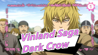 Vinland Saga -OP2 Lengkap 「 Dark Crow 」_1