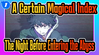 [A Certain Magical Index] 26 The Night Before Entering the Abyss (New Testament 15)_L1
