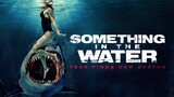 Something In The Water - Full Movie (Subtitle Indonesia 2024)
