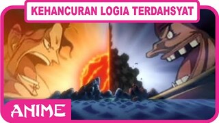 5 BUAH IBLIS LOGIA dengan daya hancur TERDAHSYAT
