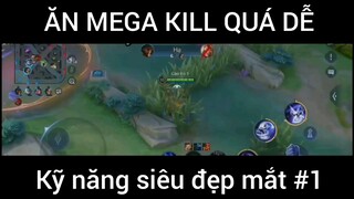 Ăn Mega kill quá dễ #1