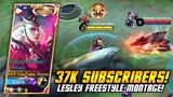 TO MY 37K SUBSCRIBERS, WATCH THIS 37K SUBS SPECIAL LESLEY FREESTYLE MONTAGE♥️ - MLBB