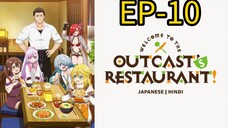 Welcome To The Outcast's Restaurant || S1 || EP-10 (HINDI)