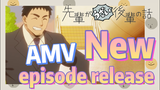 [My Senpai is Annoying]Â  AMV | New episode release