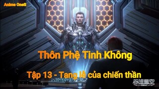 Thôn Phệ Tinh Không Tập 13 - Tang lễ của chiến thần