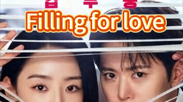 filling|for love