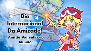 Dia Internacional da Amizade é Amanhã!