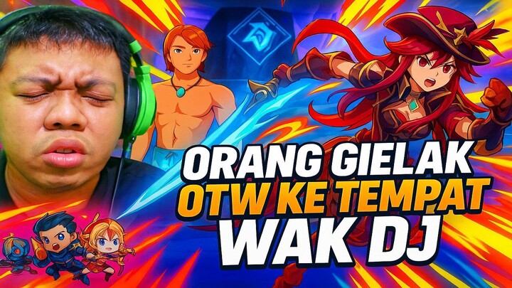Orang Gielak OTW Ke tempat Wak DJ