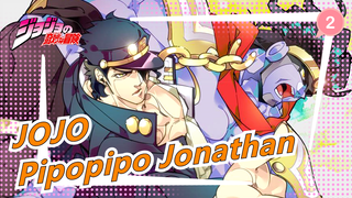 [JOJO MAD Gambaran Tangan] Pipopipo Jonathan_2