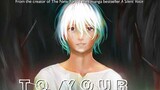 To Your Eternity - Opinione Dopo 8 Volumi #Manga - Puntata 69
