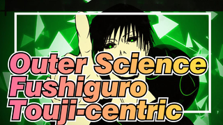 Outer Science / Parody | Self-drawn AMV of Jujutsu Kaisen / Fushiguro Touji-centric