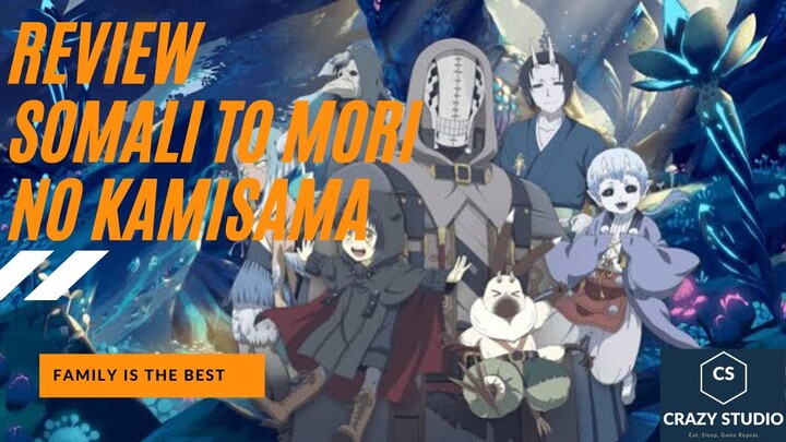 Review "Somali to mori no Kamisama" Indonesia (family is the best)