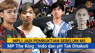 FAKTA MPLI PEMBUKTIAN SEBELUM M5, MP THE KING: INDO DAN PH TAK LAGI DITAKUTI
